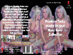 Model Frankie Collection. Tacky Not Very Professional Music Videos on  DVD.  Buy Now at £10.00 including UK postage and packing. Please E mail to info@espadarolls.com for more information or to order.